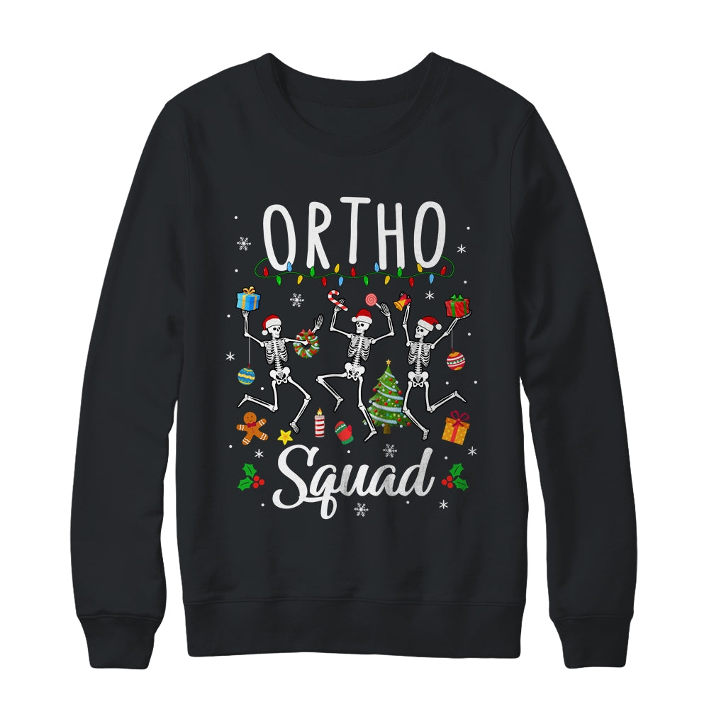 Ortho Squad Christmas Skeletons Orthopedics Nurse Rn Crew Shirt & Sweatshirt | siriusteestore