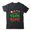 Our Team Sleighs Christmas Reindeers Santas Workers Office Shirt & Sweatshirt | siriusteestore