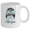 Ovarian Cancer Awareness Messy Bun Warrior Believe Teal Mug | siriusteestore