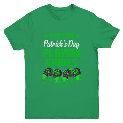 P Is For Playing Games St Patricks Day Funny Gamer Boys Kids Youth Shirt | siriusteestore