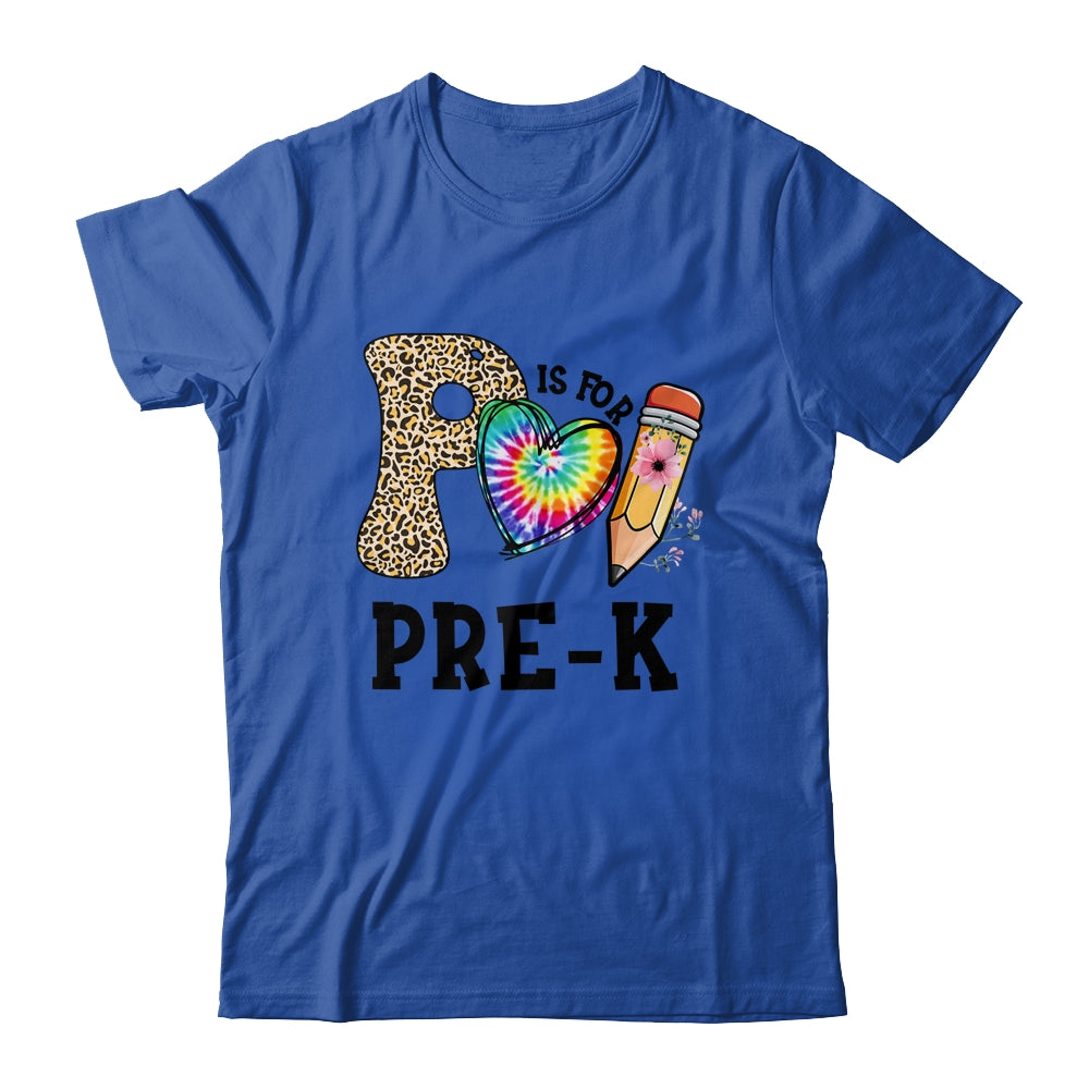P Is For Pre K Teacher Leopard First Day Of School Shirt & Hoodie | siriusteestore