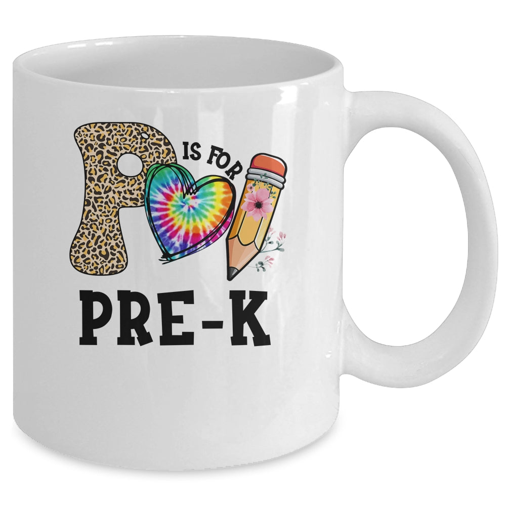 P Is For Pre K Teacher Leopard First Day Of School Mug | siriusteestore