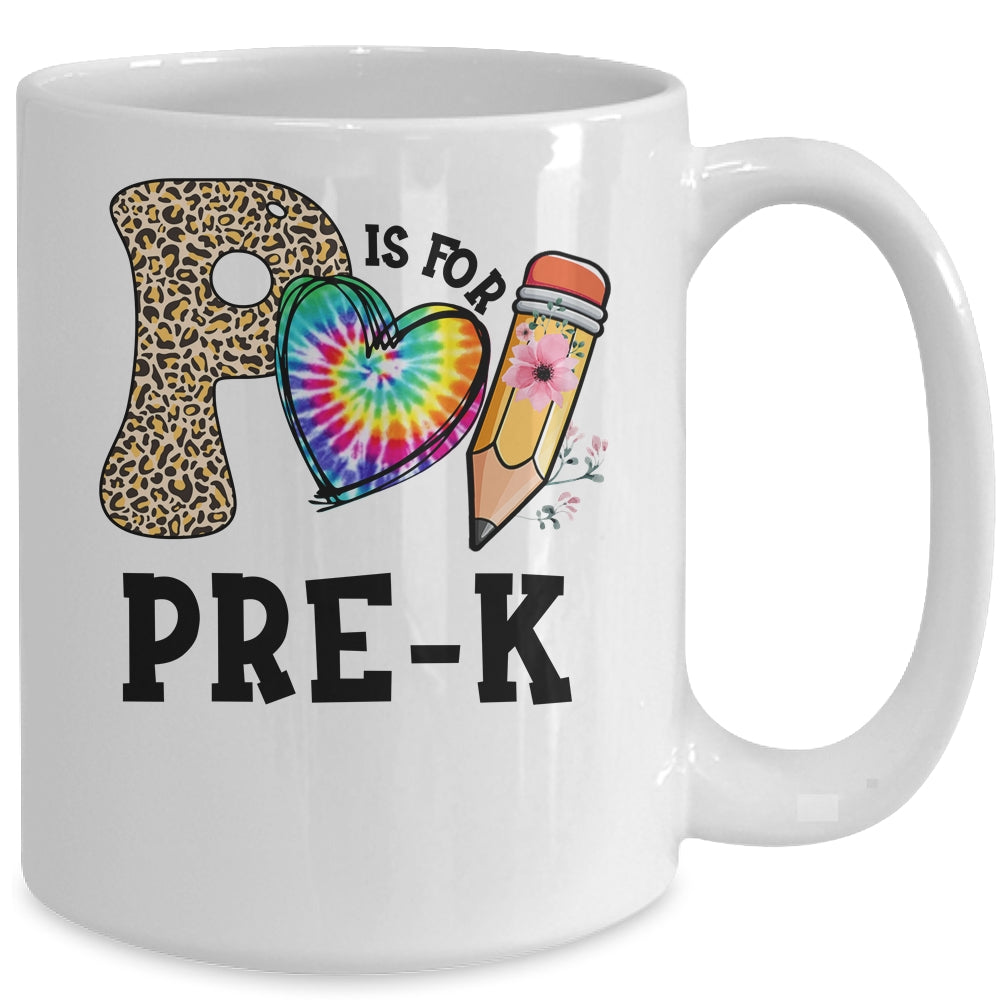 P Is For Pre K Teacher Leopard First Day Of School Mug | siriusteestore