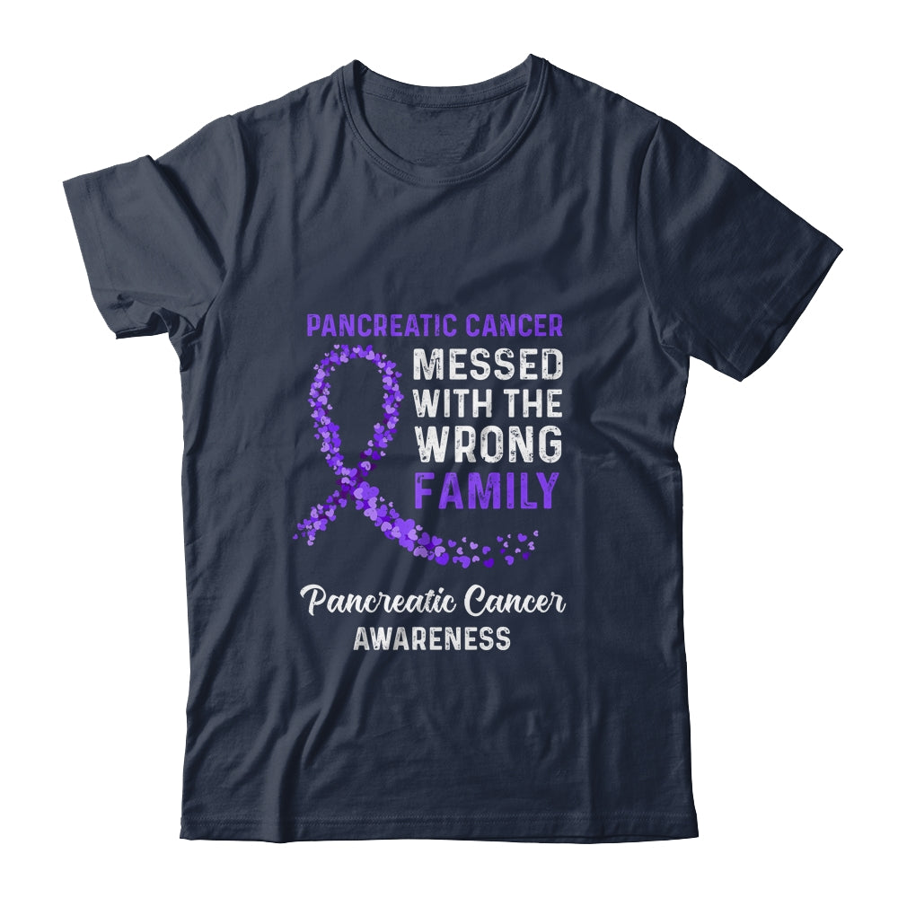 Pancreatic Cancer Awareness Messed With The Wrong Family Support Shirt & Hoodie | siriusteestore