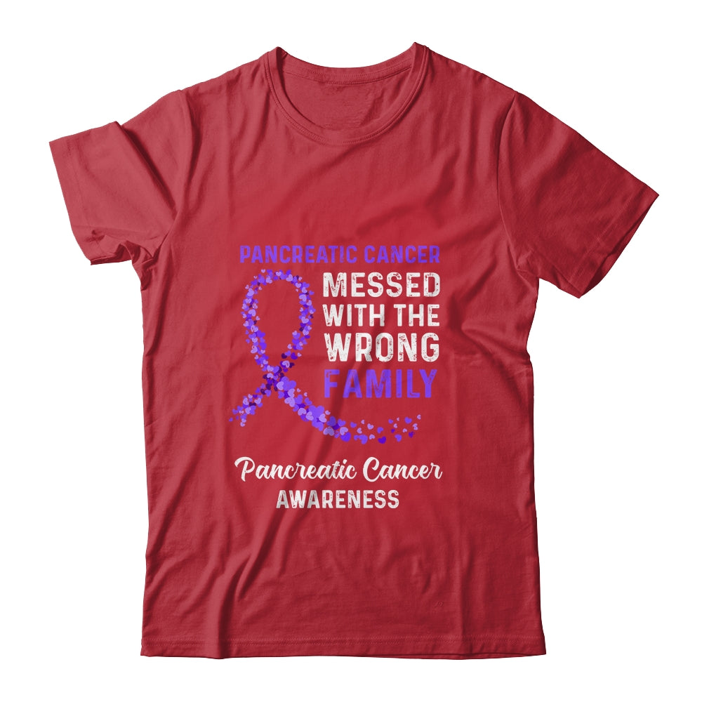 Pancreatic Cancer Awareness Messed With The Wrong Family Support Shirt & Hoodie | siriusteestore