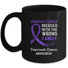 Pancreatic Cancer Awareness Messed With The Wrong Family Support Mug | siriusteestore