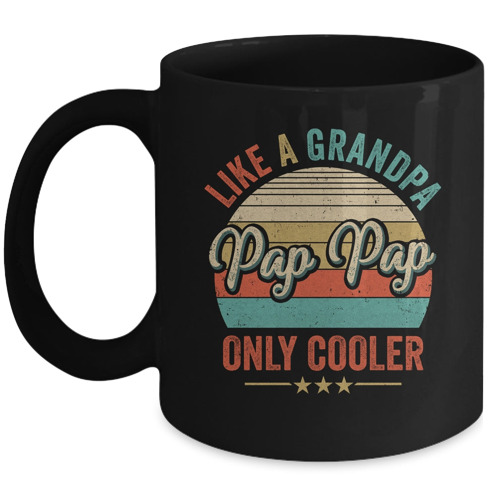 Pap Pap Like A Grandpa Only Cooler Vintage Dad Fathers Day Mug | siriusteestore