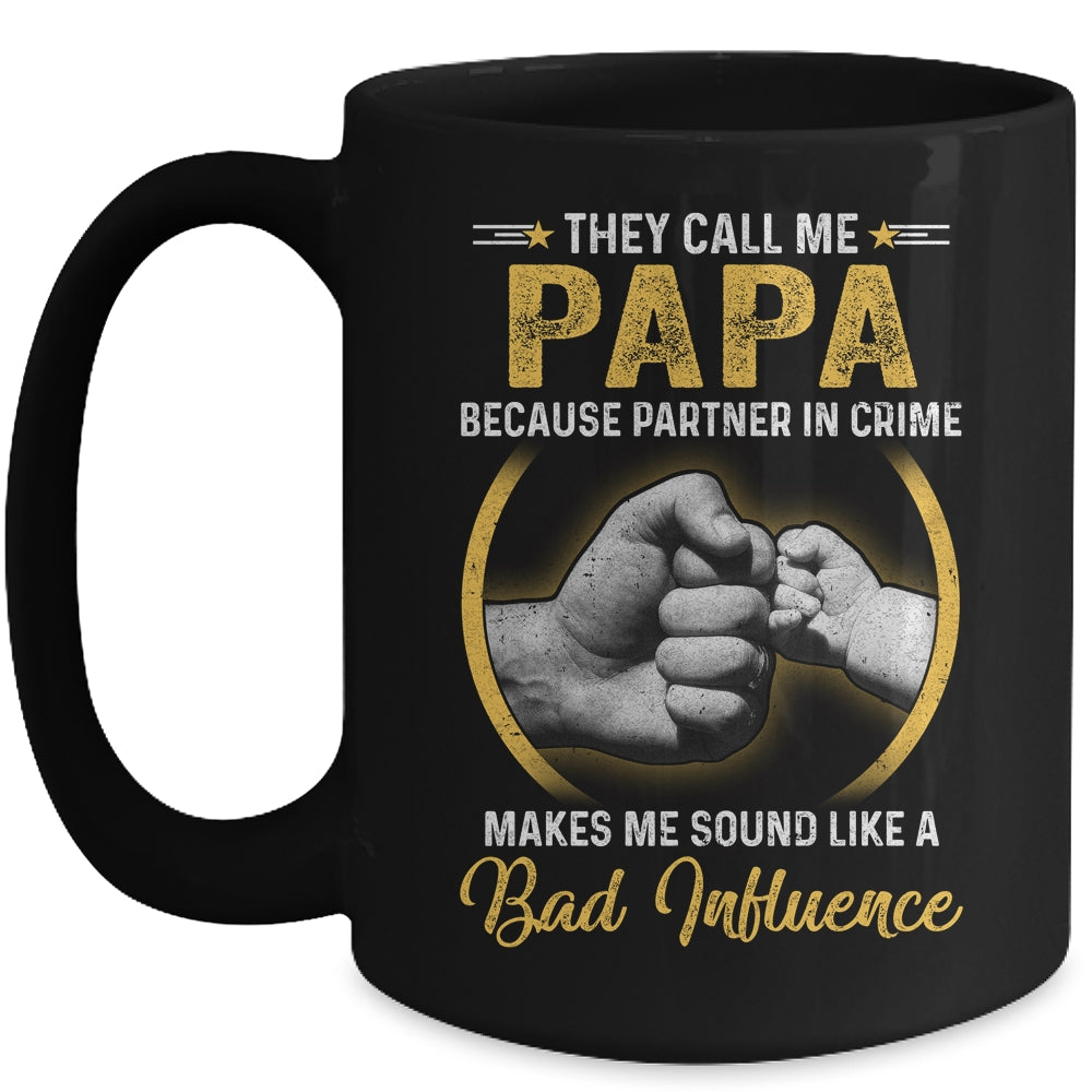 Papa For Men Funny Fathers Day They Call Me Papa Mug | siriusteestore