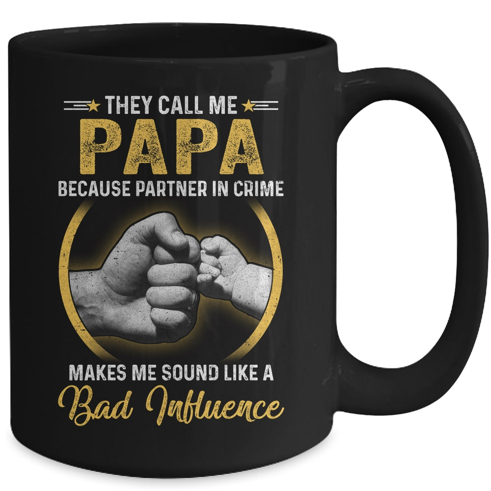 Papa For Men Funny Fathers Day They Call Me Papa Mug | siriusteestore