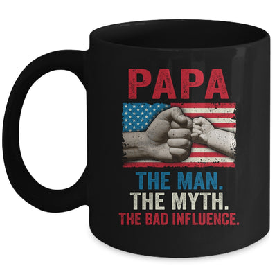 Papa The Man The Myth The Bad Influence American Flag Mug | siriusteestore