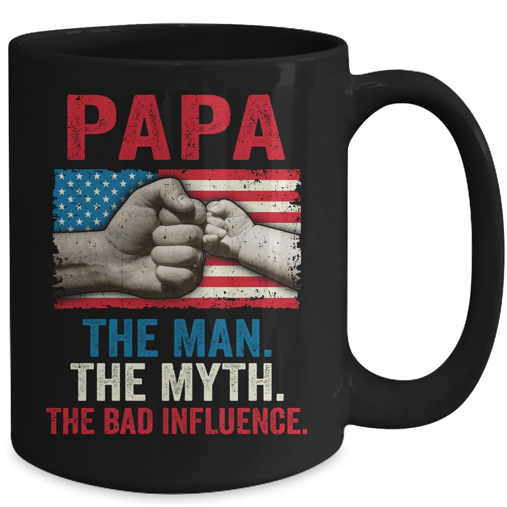 Papa The Man The Myth The Bad Influence American Flag Mug | siriusteestore