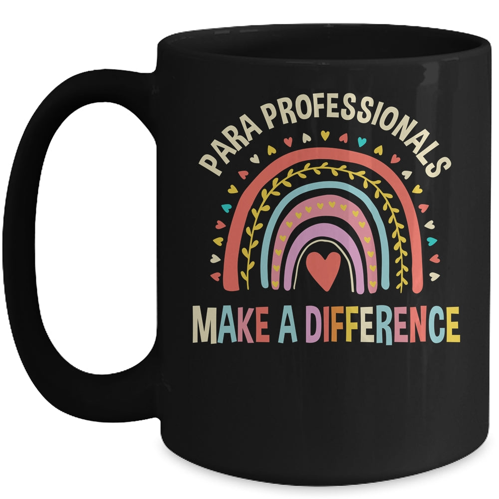 Para Professionals Make A Difference Teacher Rainbow Mug | siriusteestore