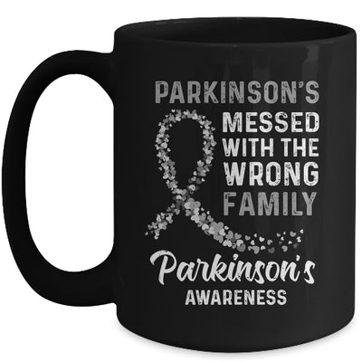 Parkinson's Disease Awareness Messed With The Wrong Family Support Mug | siriusteestore