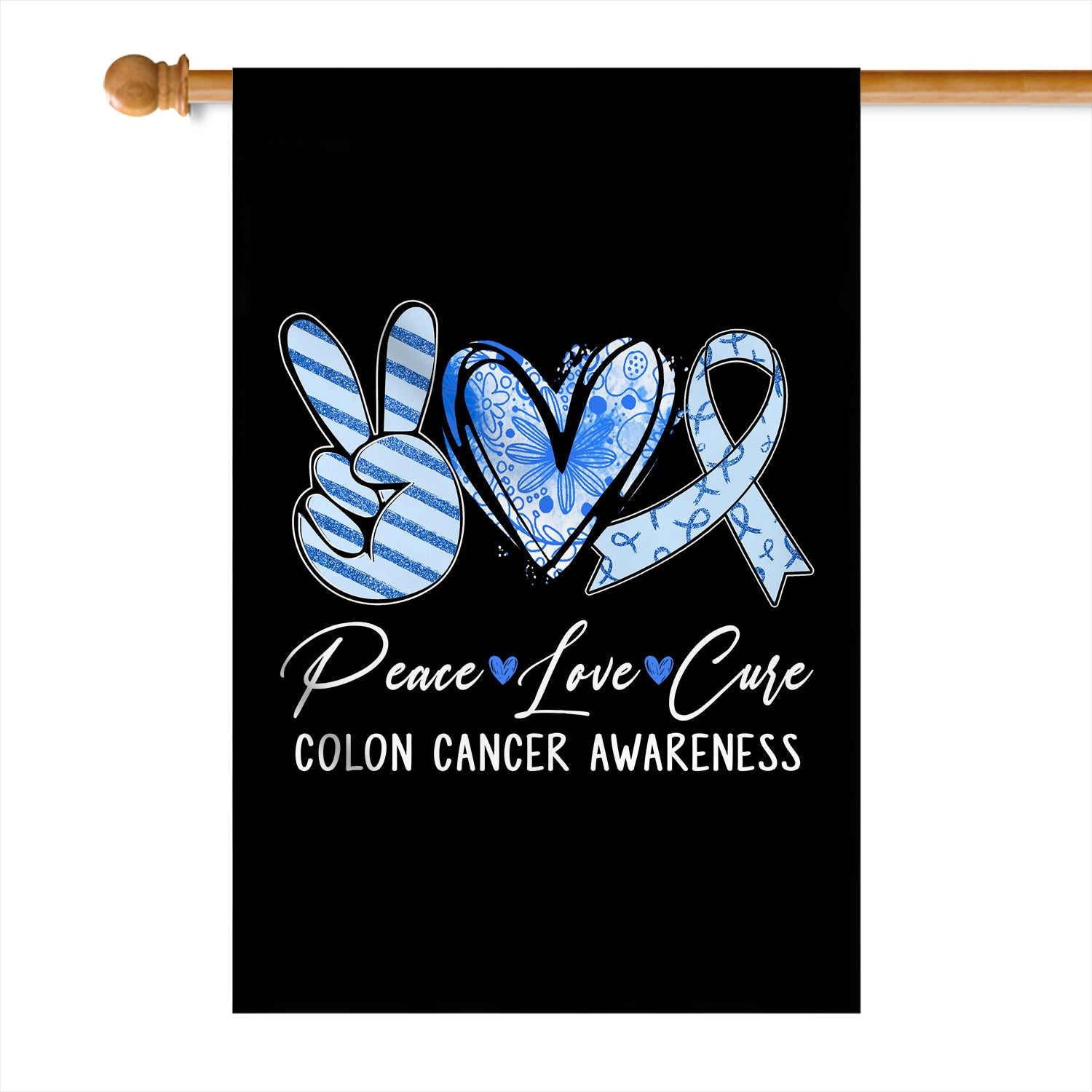 Peace Love Cure Blue Ribbon Colon Cancer Awareness Flag | siriusteestore