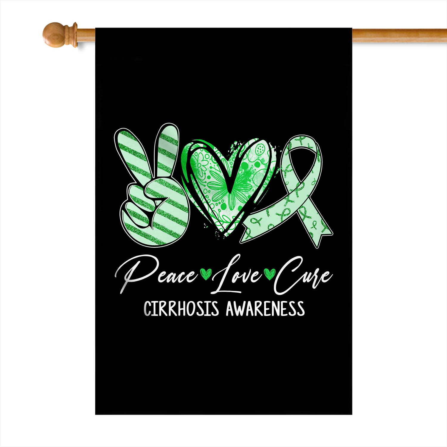 Peace Love Cure Green Ribbon Cirrhosis Awareness Flag | siriusteestore