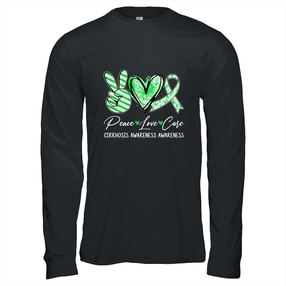 Peace Love Cure Green Ribbon Cirrhosis Awareness Shirt & Hoodie Awareness Shirt & Hoodie | siriusteestore