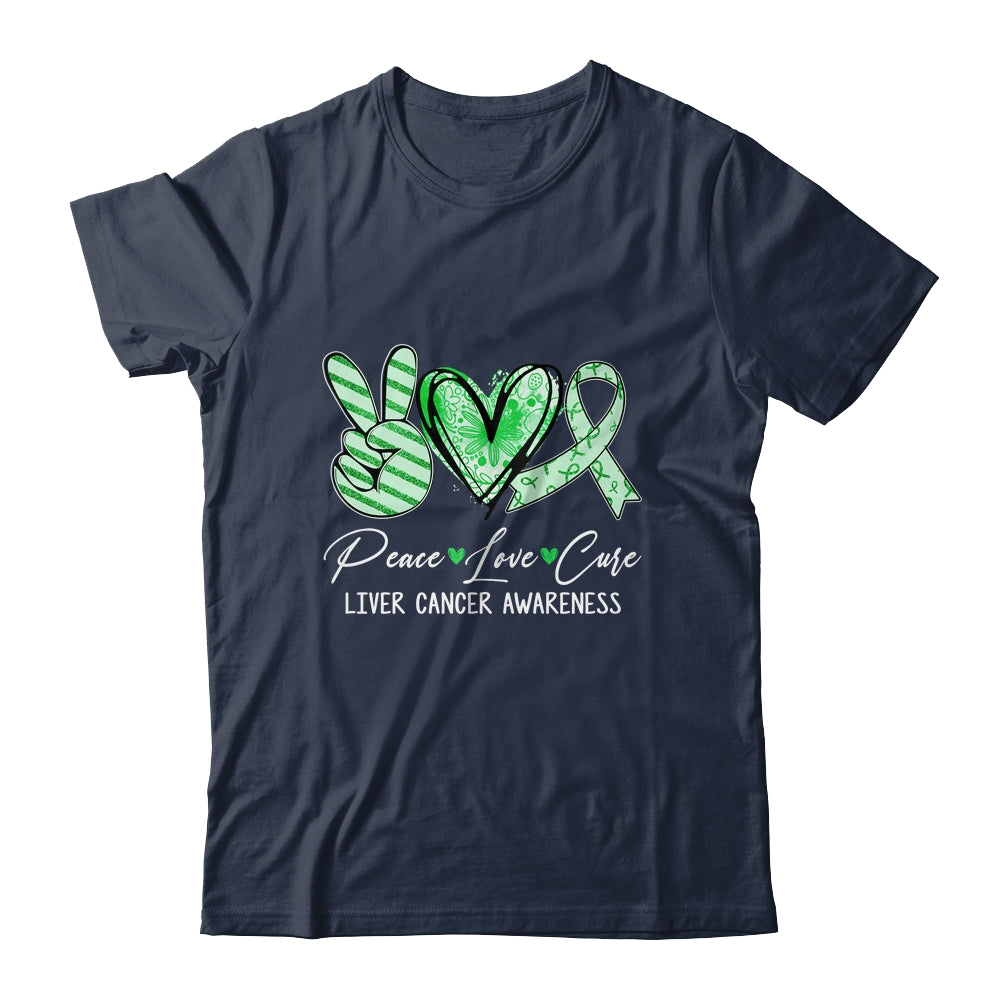Peace Love Cure Green Ribbon liver Cancer Awareness Shirt & Hoodie | siriusteestore