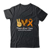 Peace Love Cure Multiple Sclerosis Awareness Supporter March Shirt & Hoodie | siriusteestore