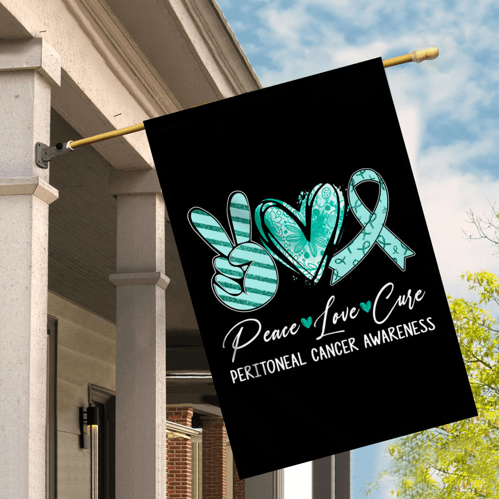 Peace Love Cure Teal Ribbon Peritoneal Cancer Awareness Flag | siriusteestore