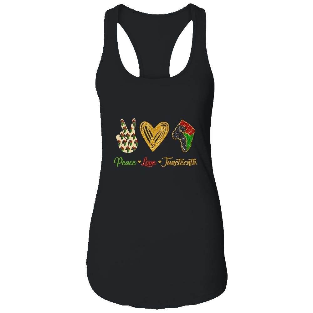 Peace Love Juneteenth Black Pride Freedom Independence Day T-Shirt & Tank Top | Siriustee.com.com