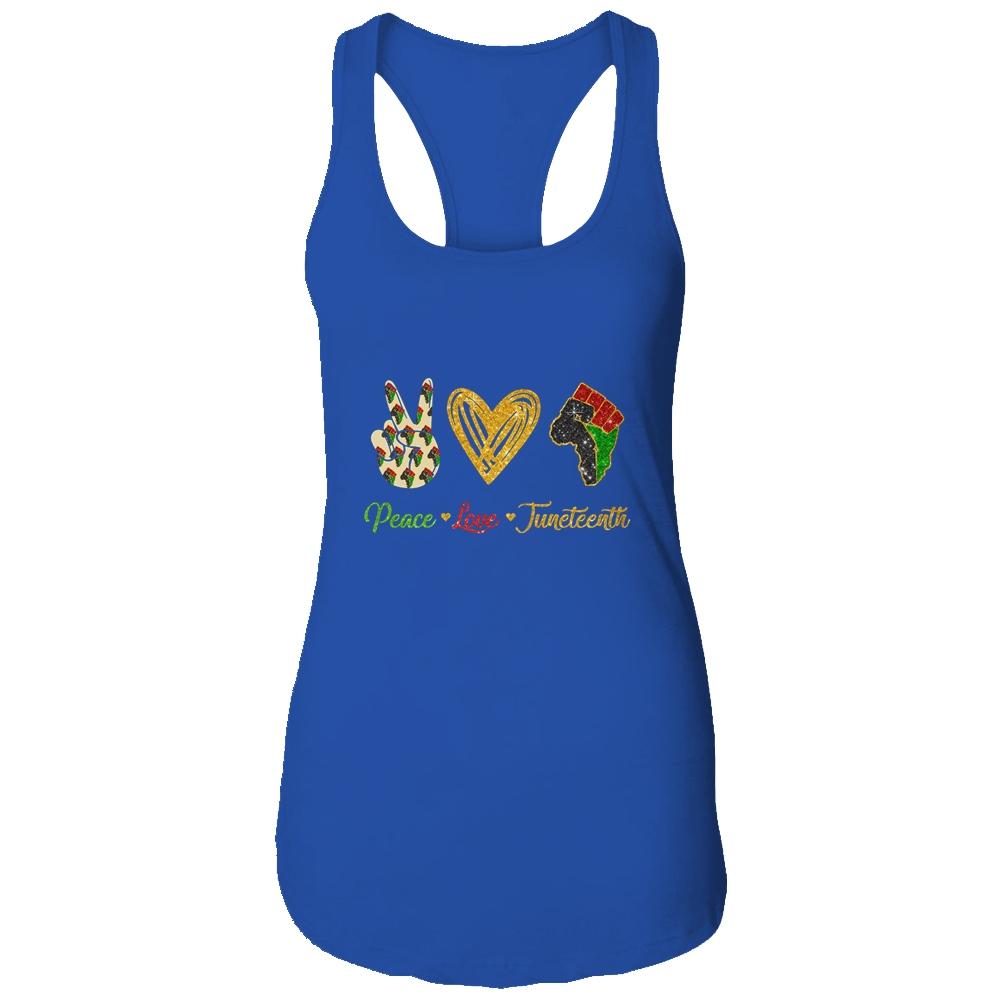 Peace Love Juneteenth Black Pride Freedom Independence Day T-Shirt & Tank Top | Siriustee.com.com