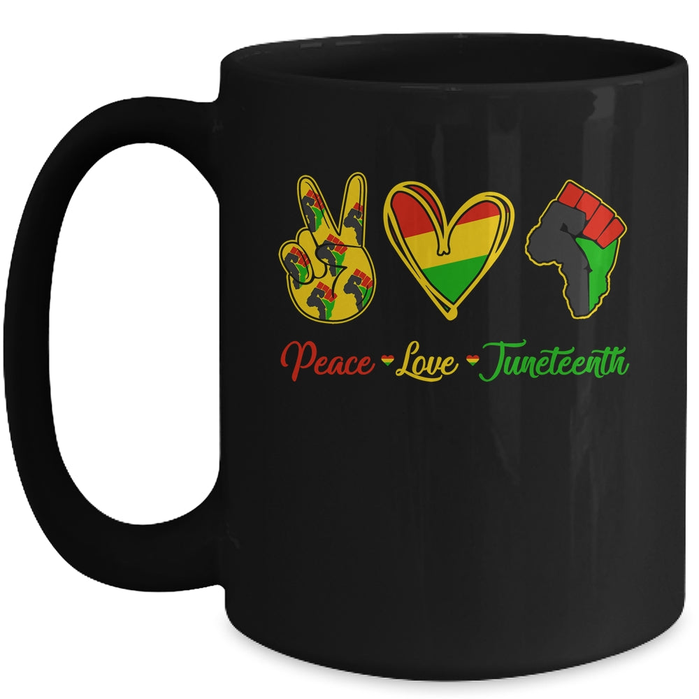 Peace Love Juneteenth Pride Black Girl Black Queen King Mug | siriusteestore