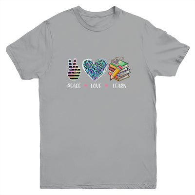 Peace Love Learn Cute Teacher Student First Of School Women Youth Shirt | siriusteestore