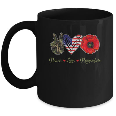 Peace Love Remember Red Poppy Flower Soldier Veteran Day Mug | siriusteestore