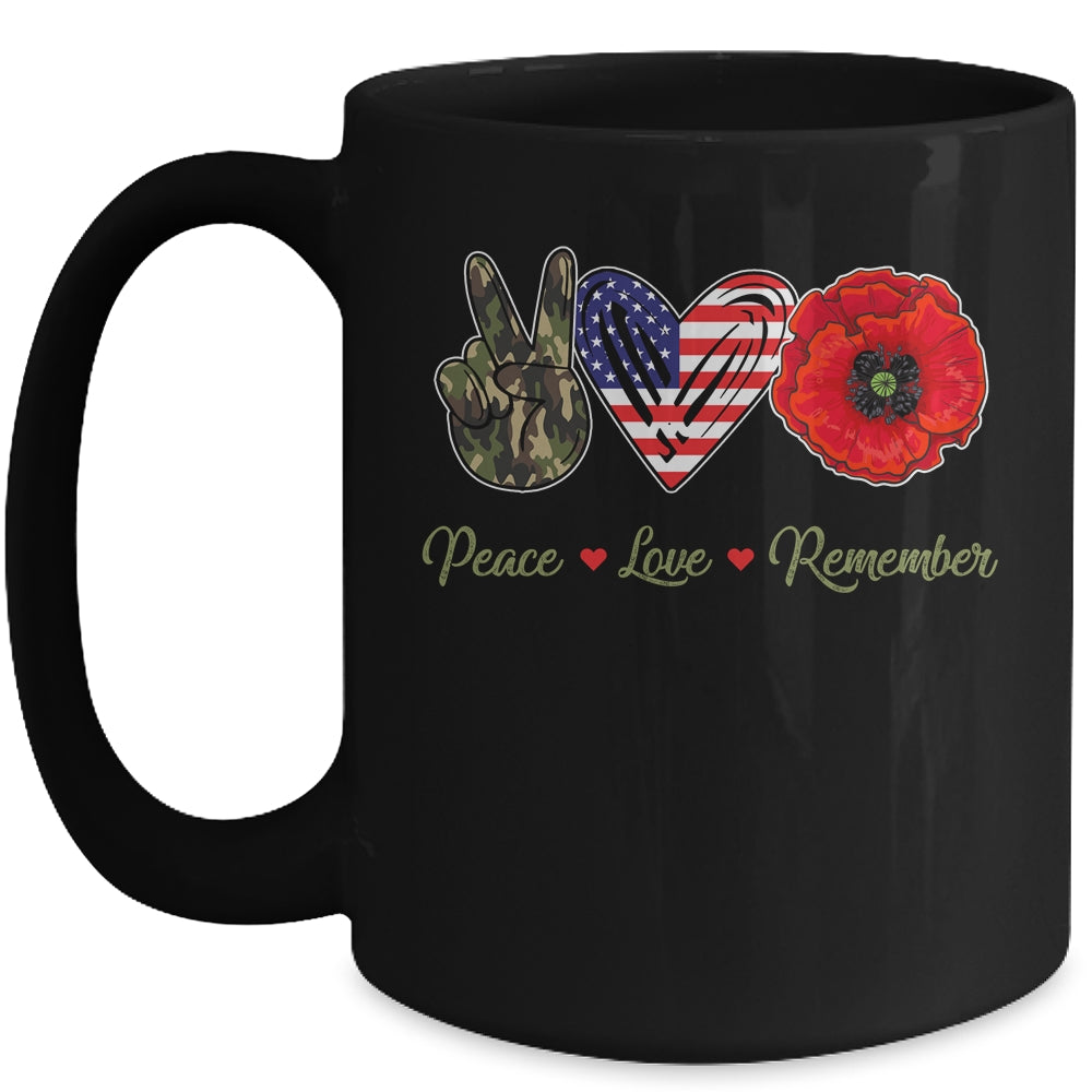 Peace Love Remember Red Poppy Flower Soldier Veteran Day Mug | siriusteestore