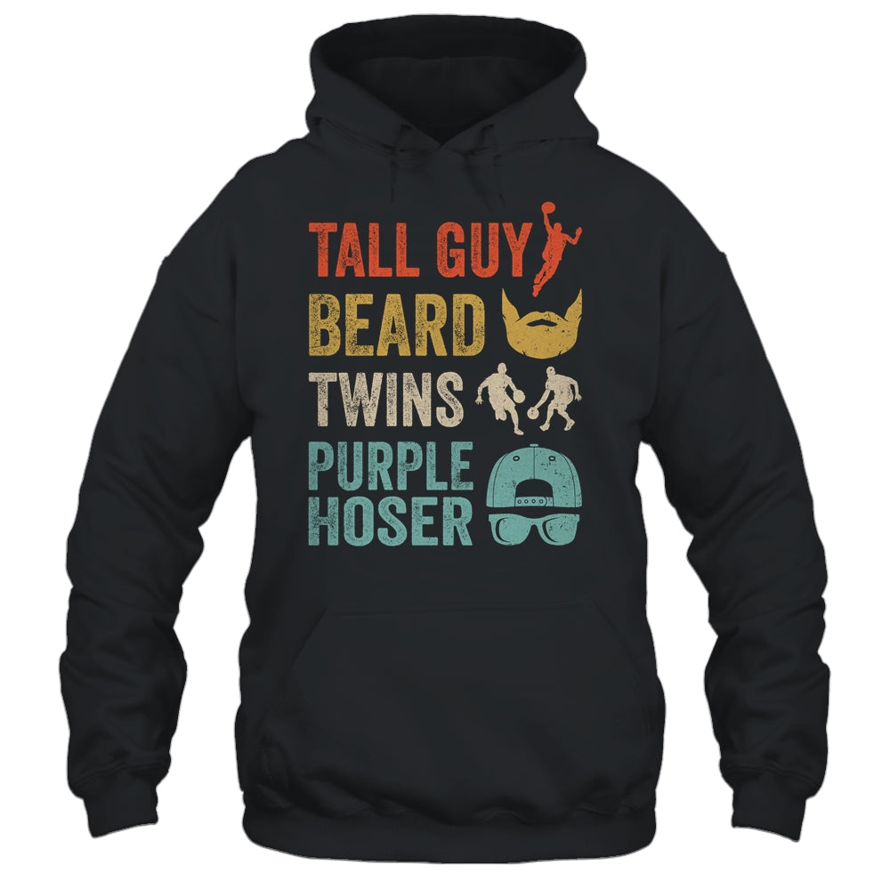 Perfect Dude Tall Guy Beard Twins Purple Hoser Shirt & Hoodie | siriusteestore