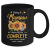Personalized Being A Mamaw Makes My Life Complete Custom Grandkids Name Mothers Day Birthday Christmas Mug | siriusteestore