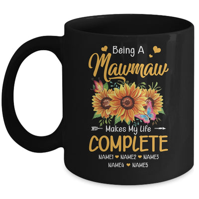 Personalized Being A Mawmaw Makes My Life Complete Custom Grandkids Name Mothers Day Birthday Christmas Mug | siriusteestore