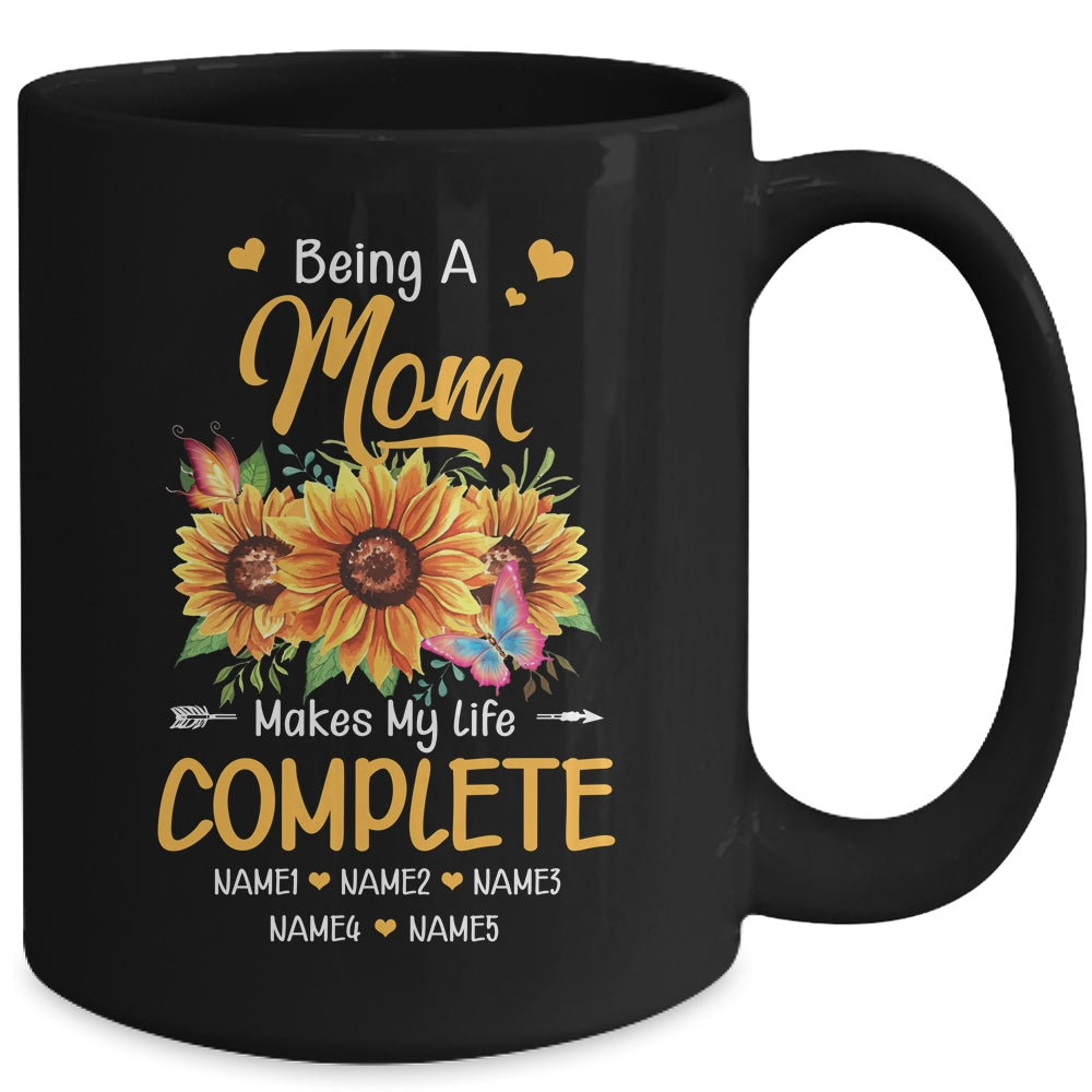 Personalized Being A Mom Makes My Life Complete Custom With Grandkids Name Mothers Day Birthday Christmas Mug | siriusteestore