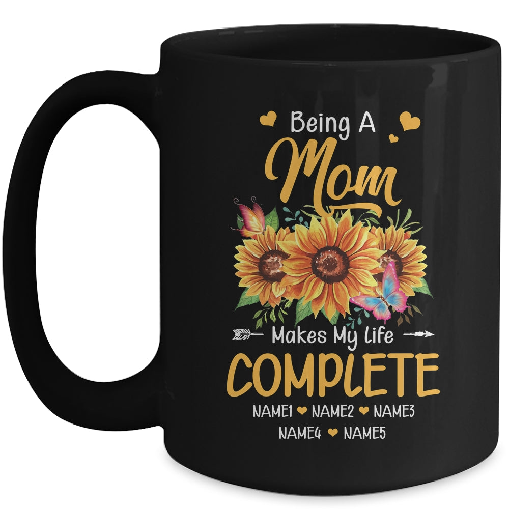 Personalized Being A Mom Makes My Life Complete Custom With Grandkids Name Mothers Day Birthday Christmas Mug | siriusteestore