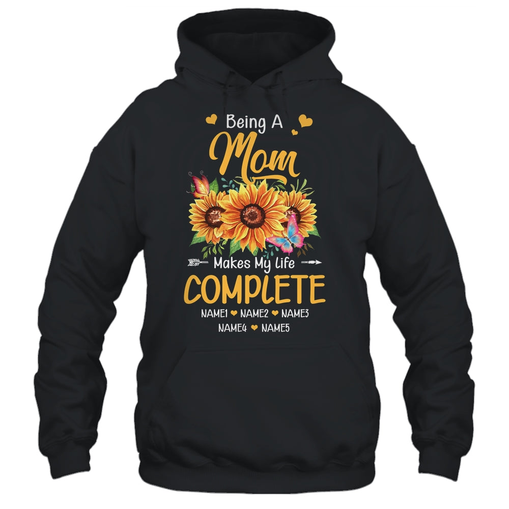 Personalized Being A Mom Makes My Life Complete Custom With Grandkids Name Mothers Day Birthday Christmas Shirt & Tank Top | siriusteestore