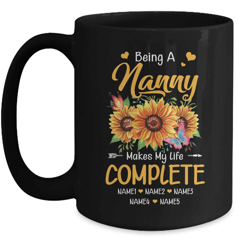 Personalized Being A Nanny Makes My Life Complete Custom Grandkids Name Mothers Day Birthday Christmas Mug | siriusteestore