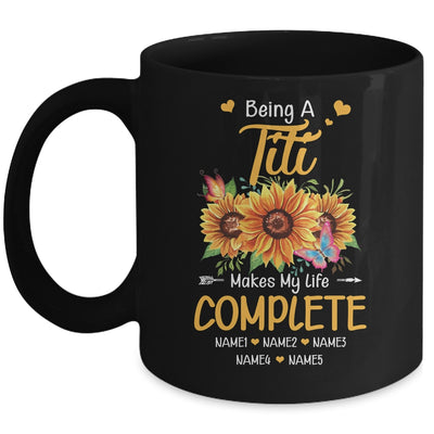 Personalized Being A Titi Makes My Life Complete Custom With Grandkids Name Mothers Day Birthday Christmas Mug | siriusteestore