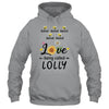 Personalized Being Called Lolly Custom With Grandkids Name Sunflower Mothers Day Birthday Christmas Shirt & Tank Top | siriusteestore