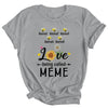Personalized Being Called Meme Custom With Grandkids Name Sunflower Mothers Day Birthday Christmas Shirt & Tank Top | siriusteestore