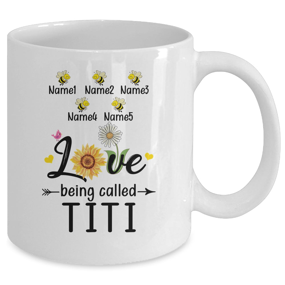 Personalized Being Called Titi Custom With Kids Name Sunflower Mothers Day Birthday Christmas Mug | siriusteestore