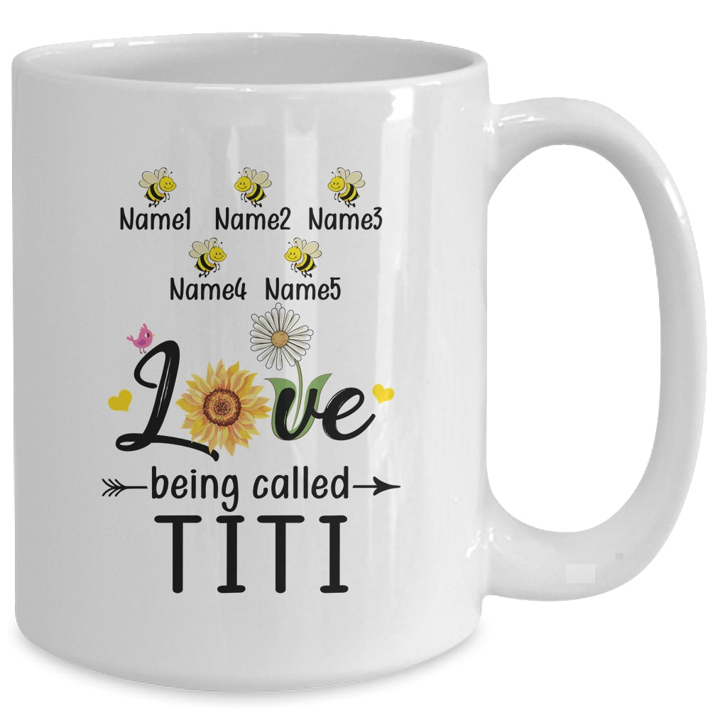 Personalized Being Called Titi Custom With Kids Name Sunflower Mothers Day Birthday Christmas Mug | siriusteestore