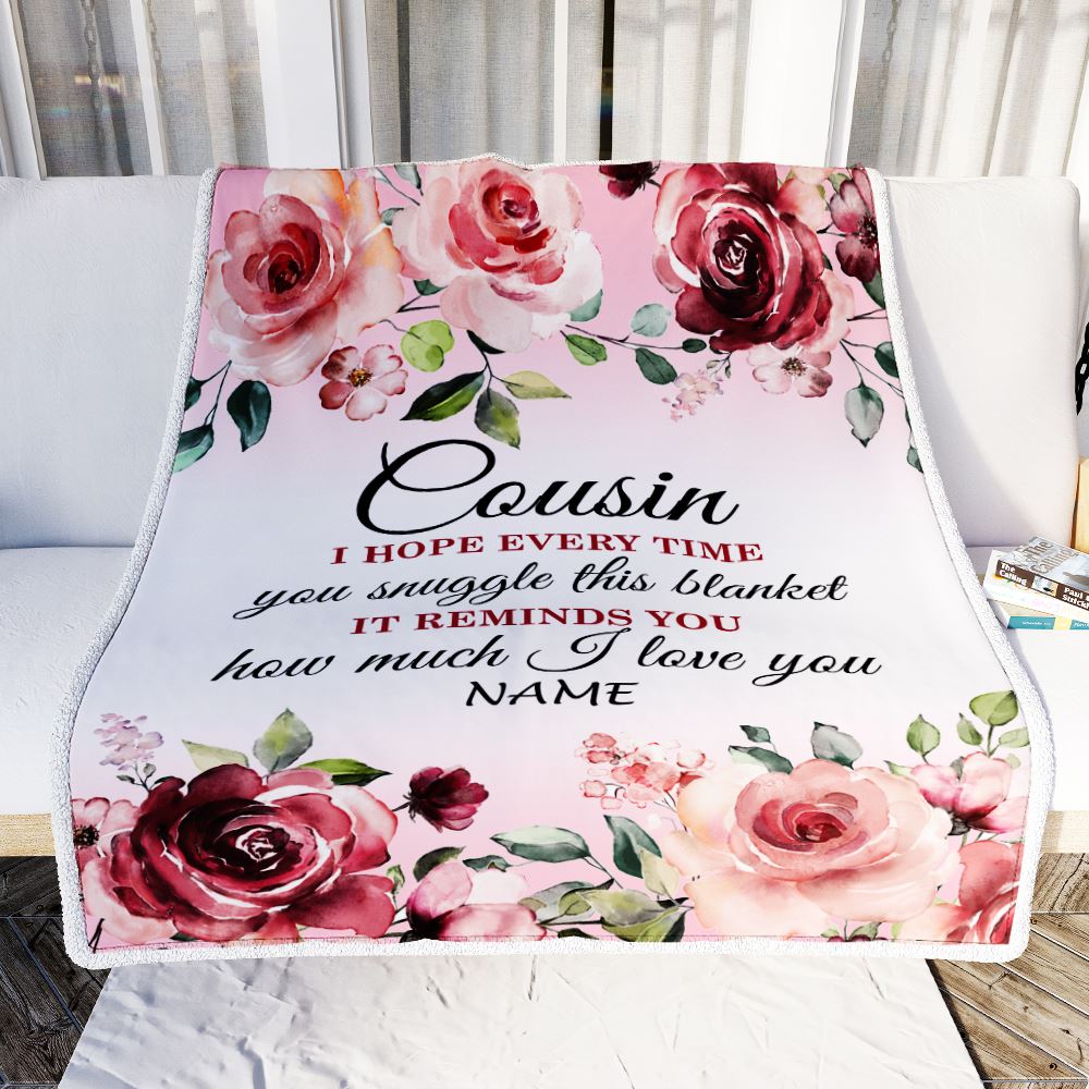 Personalized Cousin Blanket From Family We Hope Every Time Rose Floral Cousin Birthday Graduation Christmas Customized Bed Fleece Throw Blanket | siriusteestore