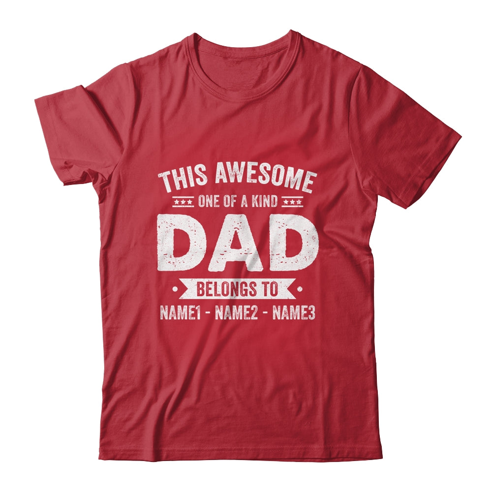 Personalized Custom Kids Name This Awesome Dad Belongs To Kids Custom Dad With Kid's Name For Men Fathers Day Birthday Christmas Shirt & Hoodie | siriusteestore