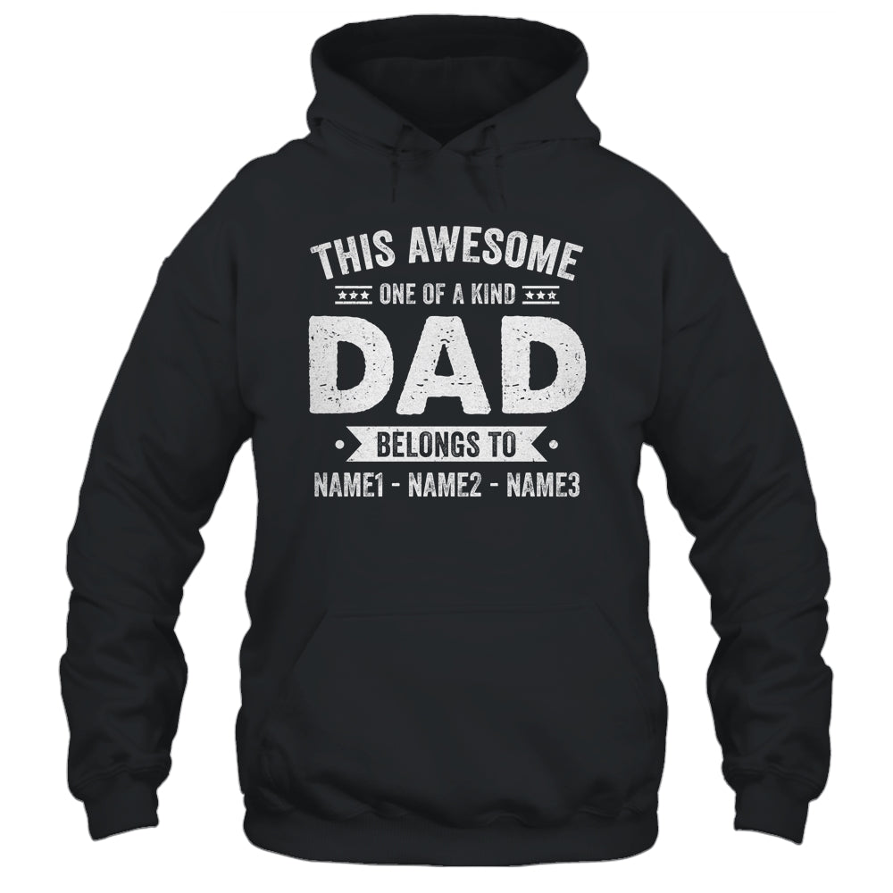Personalized Custom Kids Name This Awesome Dad Belongs To Kids Custom Dad With Kid's Name For Men Fathers Day Birthday Christmas Shirt & Hoodie | siriusteestore
