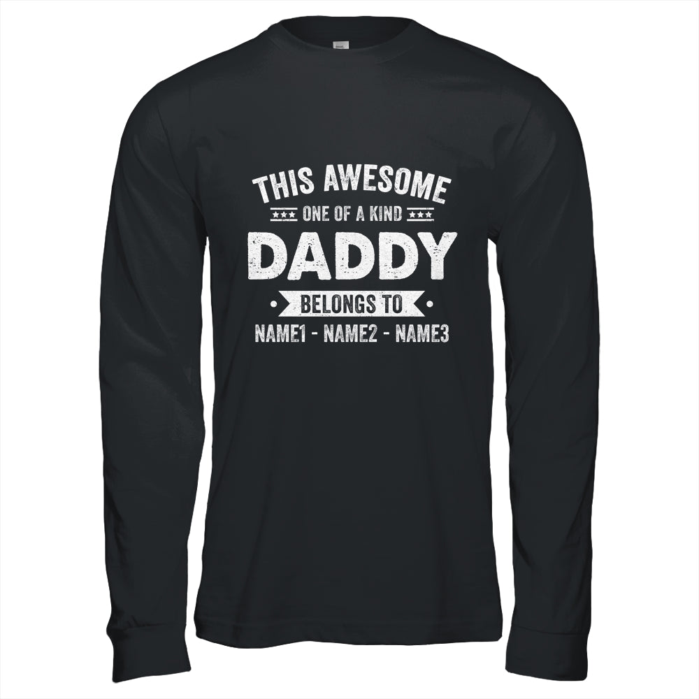 Personalized Custom Kids Name This Awesome Daddy Belongs To Kids Custom Daddy With Kid's Name For Men Fathers Day Birthday Christmas Shirt & Hoodie | siriusteestore