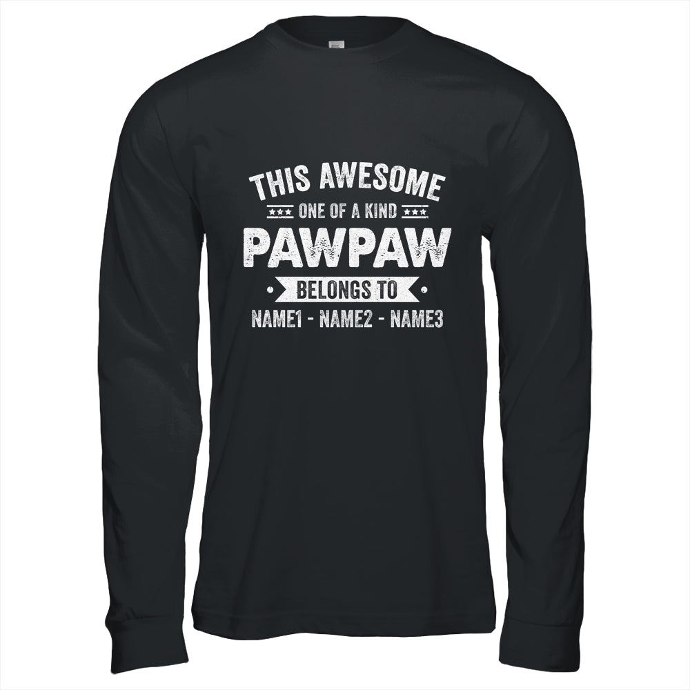 Personalized Custom Kids Name This Awesome Pawpaw Belongs To Kids Custom Pawpaw With Kid's Name For Men Fathers Day Birthday Christmas Shirt & Hoodie | siriusteestore