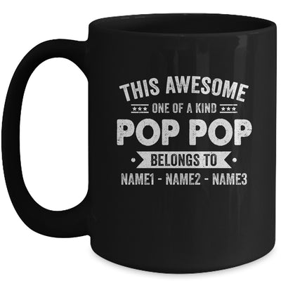 Personalized Custom Kids Name This Awesome Pop Pop Belongs To Kids Custom Pop Pop With Kid's Name For Men Fathers Day Birthday Christmas Mug | siriusteestore