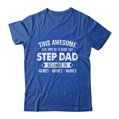 Personalized Custom Kids Name This Awesome StepDad Belongs To Kids Custom Stepfather With Kid's Name For Men Fathers Day Birthday Christmas Shirt & Hoodie | siriusteestore