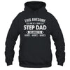 Personalized Custom Kids Name This Awesome StepDad Belongs To Kids Custom Stepfather With Kid's Name For Men Fathers Day Birthday Christmas Shirt & Hoodie | siriusteestore