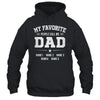 Personalized Dad With Kids Name My Favorite People Call Me Daddy Custom For Men Fathers Day Birthday Christmas Shirt & Hoodie | siriusteestore
